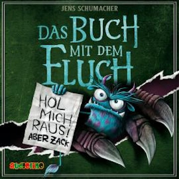 Hol mich raus, aber zack! - Das Buch mit dem Fluch, Band 2 (Gekürzt)