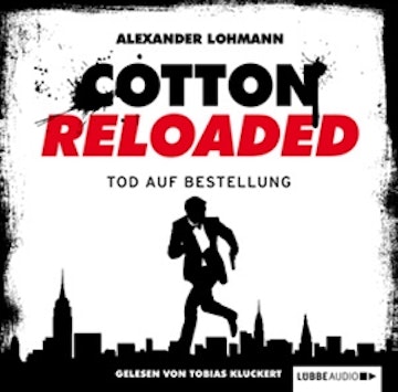 Tod auf Bestellung (Cotton Reloaded 11)