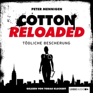 Tödliche Bescherung (Cotton Reloaded 15)