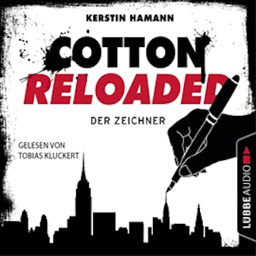 Der Zeichner (Cotton Reloaded 33)