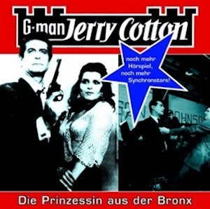 Die Prinzessin aus der Bronx (Jerry Cotton 13)