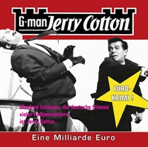 Eine Millarde Euro (Jerry Cotton 9)