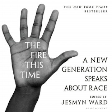 The Fire This Time