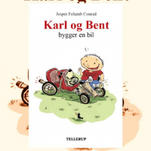 Karl og Bent #6: Karl og Bent bygger en bil