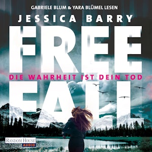 Freefall – Die Wahrheit ist dein Tod