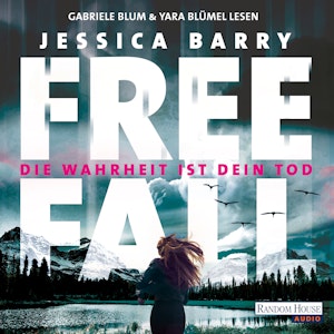 Freefall – Die Wahrheit ist dein Tod