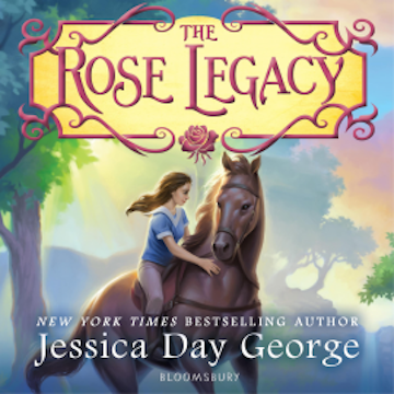 The Rose Legacy audiobook, Jessica Day George