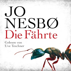 Die Fährte (Harry Hole 4)