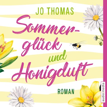 Sommerglück und Honigduft