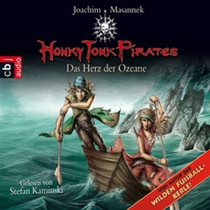 Honky Tonk Pirates - Das Herz der Ozeane