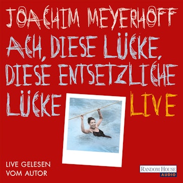 Ach, diese Lücke, diese entsetzliche Lücke. Live