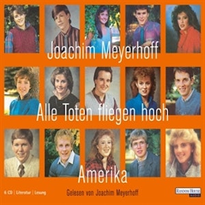 Alle Toten fliegen hoch - Amerika