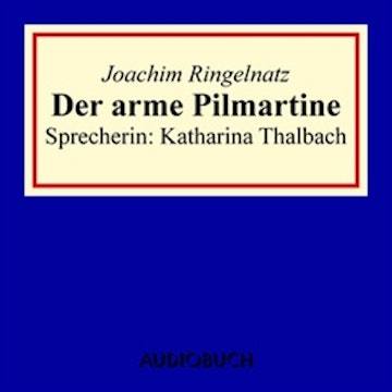 Der arme Pilmartine