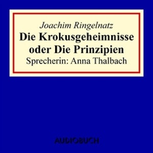 Die Krokusgeheimnisse oder Die Prinzipien