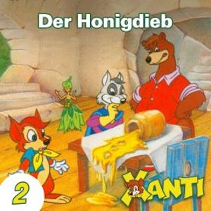 Xanti, Folge 2: Der Honigdieb