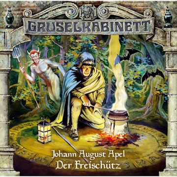 Der Freischütz (Gruselkabinett 15)