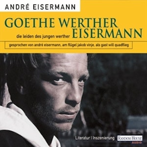 Goethe Werther Eisermann - Die Leiden des jungen Werther