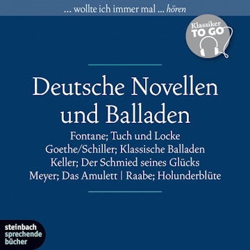 Deutsche Novellen - Ausgewählte Novellen und Balladen