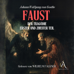 Faust 1 und Faust 2 - Hörbuch Klassiker