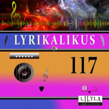 Lyrikalikus 117