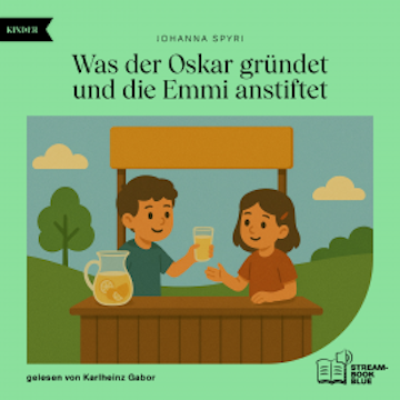 Was der Oskar gründet und die Emmi anstiftet