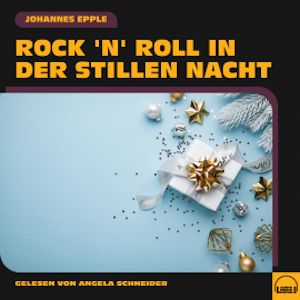 Rock 'n' Roll in der Stillen Nacht