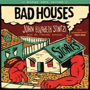 Bad Houses (Unabridged)