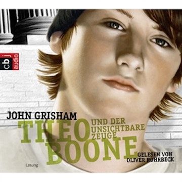 Theo Boone und der unsichtbare Zeuge (Theo Boone 1)