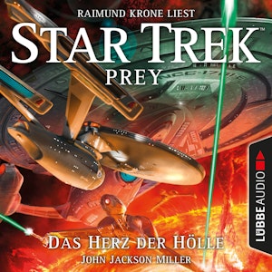 Das Herz der Hölle (Star Trek Prey 1)