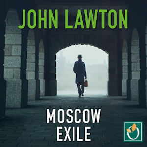 Moscow Exile