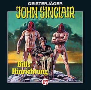 Bills Hinrichtung (John Sinclair 17)