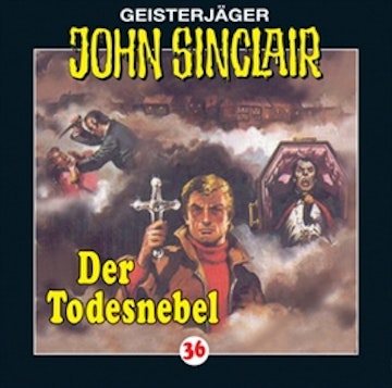 Der Todesnebel (John Sinclair 36)