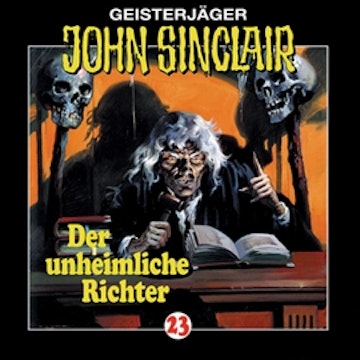 Der unheimliche Richter (John Sinclair 23)