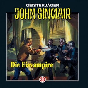 Die Eisvampire (John Sinclair 33)