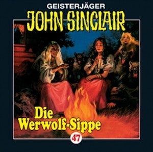 Die Werwolf-Sippe (John Sinclair 47)