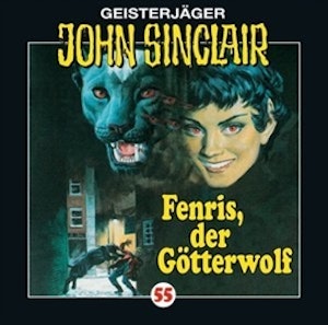 Fenris, der Götterwolf (John Sinclair 55)