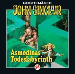 Asmodinas Todeslabyrinth (John Sinclair 58)