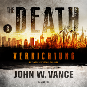 VERNICHTUNG (The Death 3)