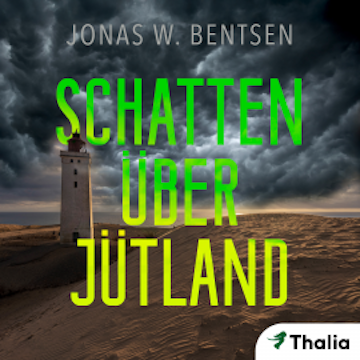 Schatten über Jütland audiobook, Jonas W. Bentsen