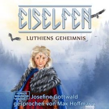 Lúthiens Geheimnis - Eiselfen, Band 8 (ungekürzt)