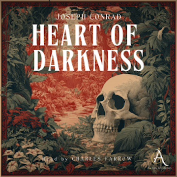 Heart of Darkness - Audiobook audiobook, Joseph Conrad