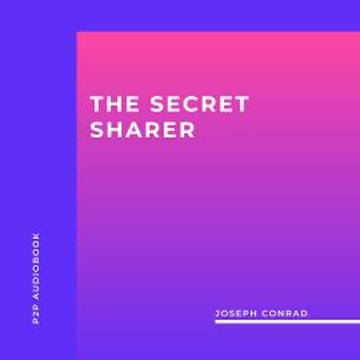 The Secret Sharer (Unabridged)