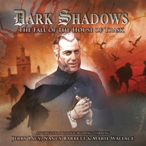 The Fall of the House of Trask (Dark Shadows 26)