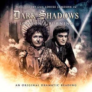 London's Burning (Dark Shadows 13)