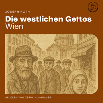 Die westlichen Gettos (Wien)