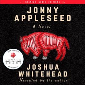 Jonny Appleseed - A Novel (Unabridged)