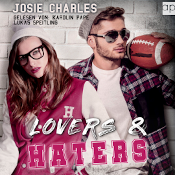 LOVERS & HATERS audiobook, Josie Charles