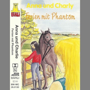 Anna und Charly: Ferien mit Phantom