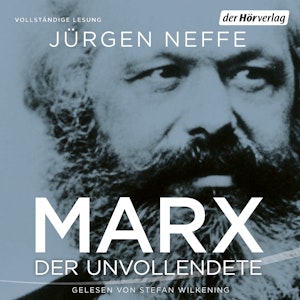 Marx: Der Unvollendete