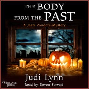 The Body from the Past - A Jazzi Zanders Mystery, Book 5 (Unabridged)